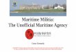 Maritime Militia: The Unofficial Maritime Agency