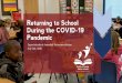 Return to School During the Covid-19 Pandemic