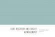 Debt recovery and credit management