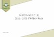 DUNEDIN GOLF CLUB 2021 2023 STRATEGIC PLAN
