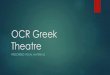 OCR Greek Theatre