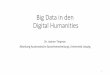 Big Data in den Digital Humanities?