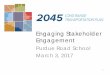 Engaging Stakeholder Engagement - Purdue University