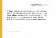 The development of new IOPC Statutory Guidance on the 