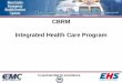 CBRM Integrated Health Care Program