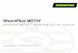 ShurePlus MOTIV - pubs.shure.com