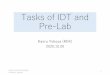 Tasks of IDT and Pre-Lab