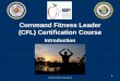Command Fitness Leader (CFL) Certification Course