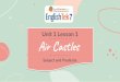 Unit 1 Lesson 1 Air Castles - cluster2-cdn.tekteachlms.com