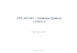 CSC 261/461 –Database Systems Lecture 2