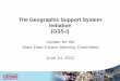 The Geographic Support System Initiative (GSS-I)