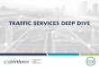 Traffic Services Industry Deep Dive