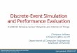 Discrete-Event Simulation and Performance Evaluation