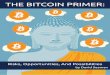 The Bitcoin Primer: Risks, Opportunities, And Possibilities