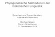 Phylogenetische Methoden in der historischen Linguistik