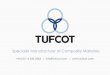 Composite Materials Manufacturer - Tufcot Engineering Ltd