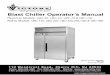 Refrigeration aat iits bbest Blast Chiller Operator™s Manual