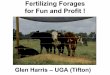 Fertilizing Forages for Fun and Profit