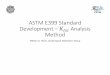 ASTM E399 Standard Development – Analysis Method