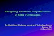 Energizing American Competitiveness in Solar Technologies