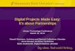 Digital Projects Made Easy: It’s about Partnerships