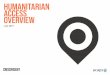 HUMANITARIAN ACCESS OVERVIEW