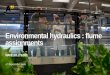 Environmentalhydraulics : flume assignments