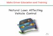 Natural Laws Affecting Vehicle Control