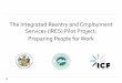 The Integrated Reentry and Employment Services (IRES 