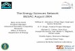 The Energy Sciences Network BESAC August 2004