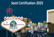 Seed Certification 2025