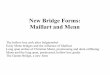 New Bridge Forms: Maillart and Menn