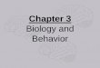 Biology and Behavior Chapter 3 - thomas.k12.ga.us