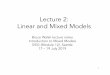 Lecture 2: Linear and Mixed Models - University of Washington