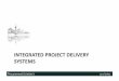 INTEGRATED PROJECT DELIVERY SYSTEMS - Weebly