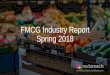 FMCG Industry Report Spring 2018 - Mediareach