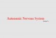 Autonomic Nervous System - lecture-notes.tiu.edu.iq