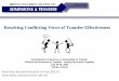 Resolving Conflicting Views of Transfer Effectiveness