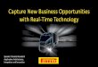 Capture New Business Opportunities with Real-Time Technology