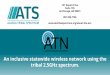 An inclusive statewide wireless network using the tribal 2 