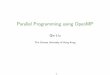 Parallel Programming using OpenMP