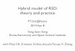 Hybrid model of RSD: theory and practice