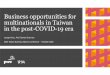 Business opportunities for multinationals in Taiwan in the 