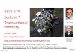 EECS 570 Lecture 8 Transactional - University of Michigan