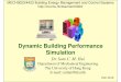 Dynamic Building Performance Simulation