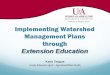 Implementing Watershed Management Plans through