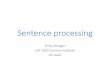Sentence processing - Linguistic Society