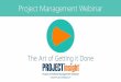 Project Management Webinar - Project Insight