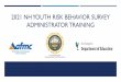 2021 Youth Risk Behavior Survey Administrator Training