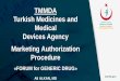TMMDA Turkish Medicines and Medical Devices Agency 